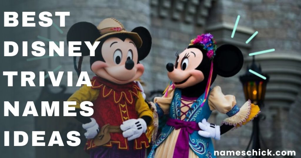 Best Disney Trivia Names Ideas