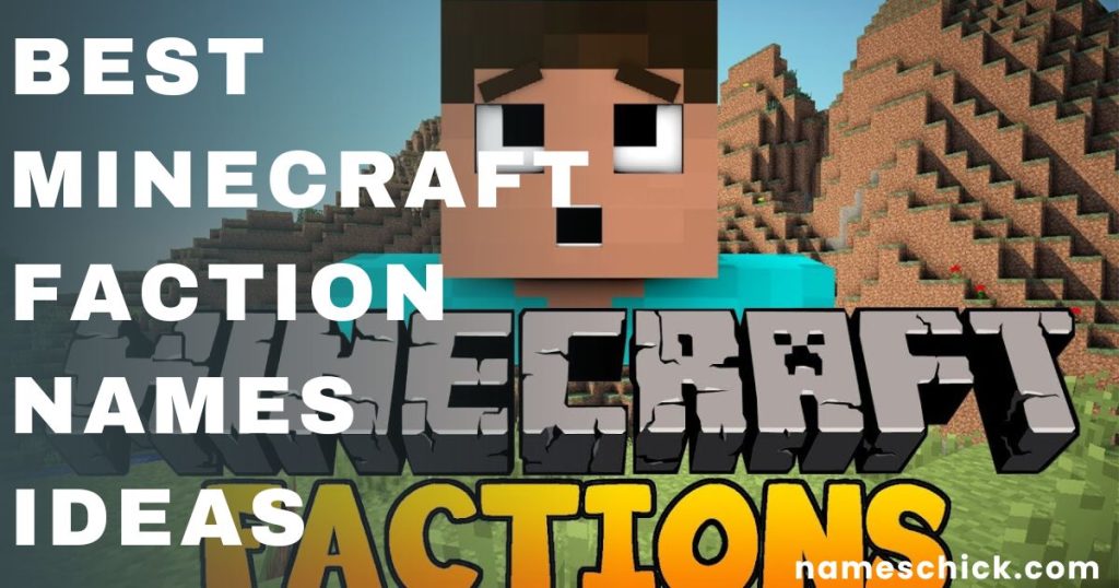 Best Minecraft Faction Names Ideas